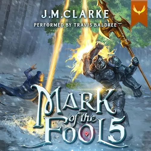 Mark of the Fool 5 By J.M. Clarke